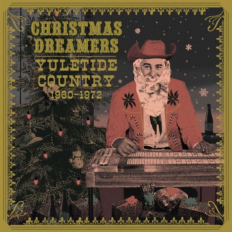 Christmas Dreamers: Yuletide Country '60 - '72 (Black Vinyl), LP