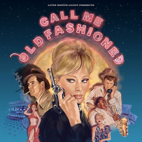 Filmmusik: Call Me Old Fashioned (O.S.T.), LP