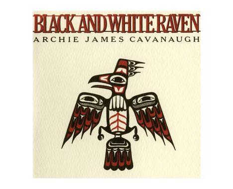 Archie James Cavanaugh: Black And White Raven (White Vinyl), LP