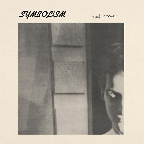 Rick Cuevas: Symbolism, LP