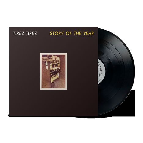 Text: "TIREZ TIREZ", "STORY OF THE YEAR". Schwarzes Albumcover mit abstraktem, städtischen Gemälde und Vinylschallplatte.