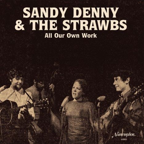 Sandy Denny & The Strawbs: All Our Own Work, 2 LPs