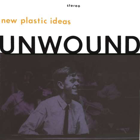 Unwound: New Plastic Ideas (Black Vinyl), LP