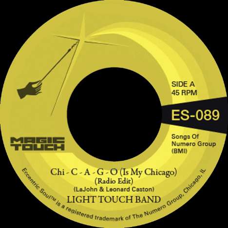 Light Touch Band &amp; Magic Touch: Chi-C-A-G-O (Is My Chicago), Single 7"