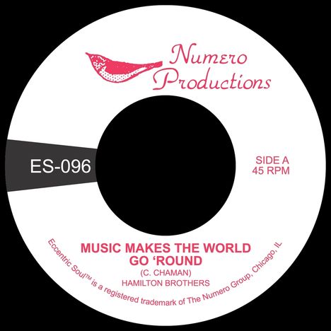 Hamilton Brothers: Music Makes The World Go 'Round (Limited Indie Edition), Single 7"
