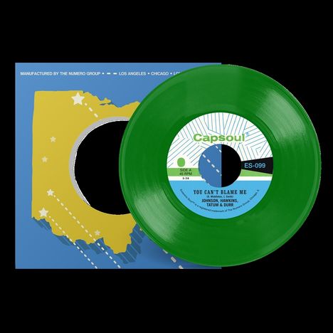 Johnson & Hawkins & Tatum & Durr: You Can't Blame Me (Limited Indie Edition) (Grass Green Vinyl), Single 7"