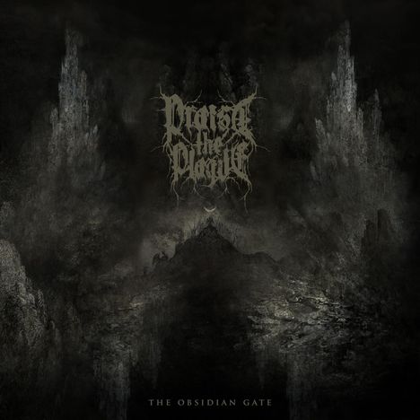 Praise The Plague: Obsidian Gate, CD