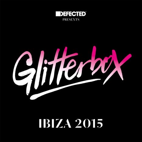 Glitterbox: Ibiza 2015, 3 CDs