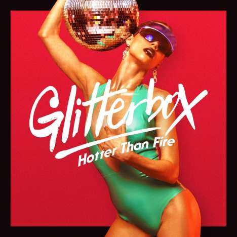 Glitterbox: Hotter Than Fire, 3 CDs