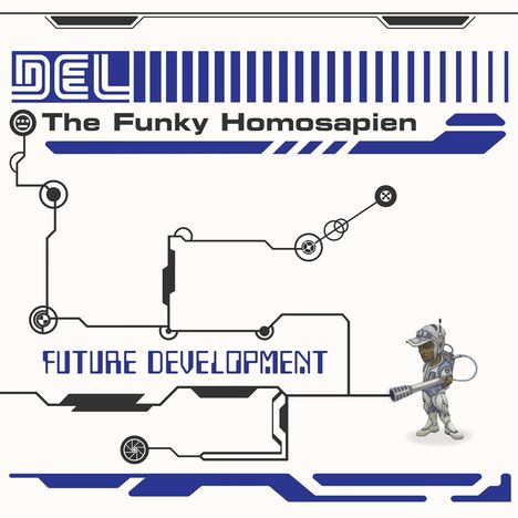 "DEL The Funky Homosapien Future Development." Futuristisches, technisches Design mit einem gezeichneten Astronauten.