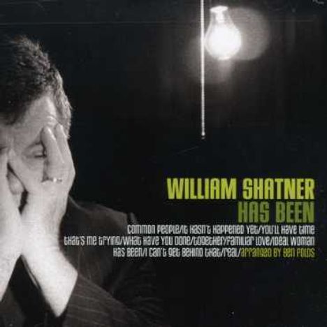 William Shatner: Has Been, CD