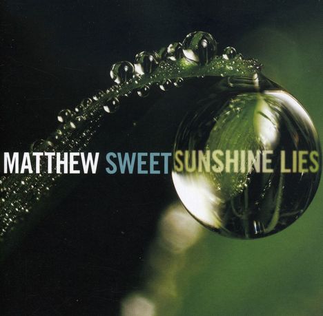 Matthew Sweet: Sunshine Lies, Diverse