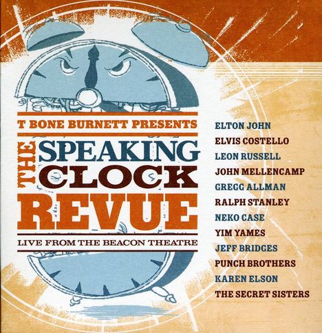 T Bone Burnett Presents: The Speaking Clock Revue, CD