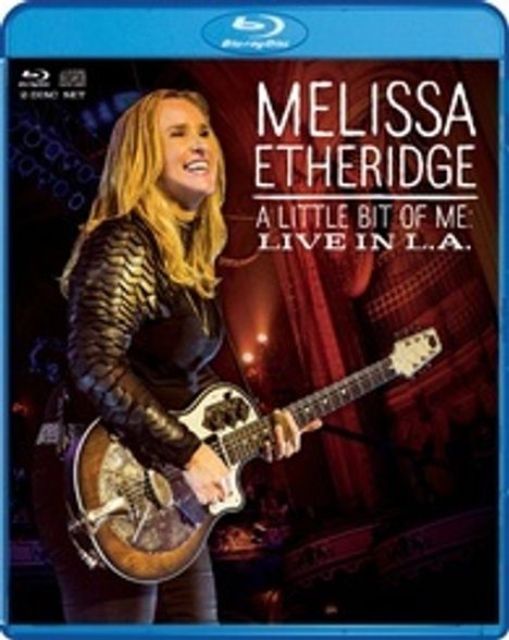 Melissa Etheridge: A Little Bit Of Me: Live In L.A. (Ländercode A), 1 CD und 1 Blu-ray Disc