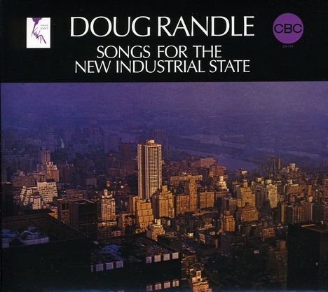 Text oben: "Doug Randle - Songs for the New Industrial State". Unten ist eine Stadtansicht bei Sonnenuntergang abgebildet.