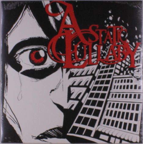 Roter Text: "A Static Lullaby". Illustration eines weinenden Gesichts mit roten Augen neben einem schiefen Gebäude.
