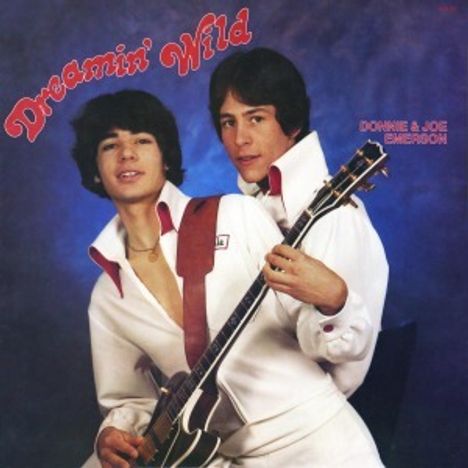 Donnie &amp; Joe Emerson: Dreamin' Wild, CD