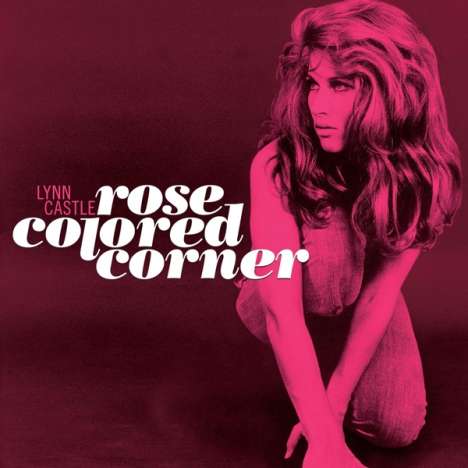 Lynn Castle: Rose Colored Corner, CD