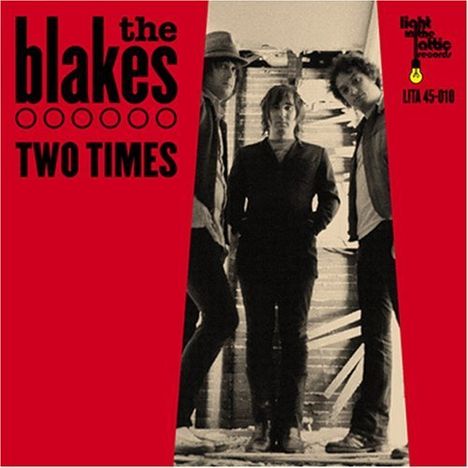 The Blakes: Two Times, Single 7"