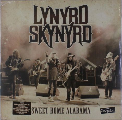 Lynyrd Skynyrd: Sweet Home Alabama: Live At Rockpalast (Limited Edition), 2 LPs