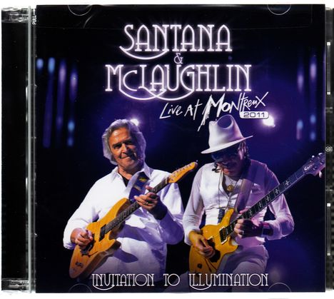 Carlos Santana &amp; John McLaughlin: Invitation To Illumination: Live At Montreux 2011, 2 CDs