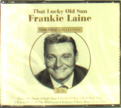 Frankie Laine: That Lucky Old Sun, 3 CDs