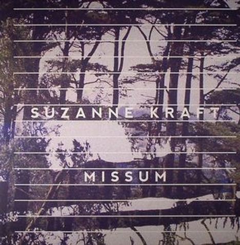 Suzanne Kraft: Missum (Limited Edition), LP