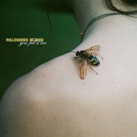 Palomino Blond: You Feel it Too, LP