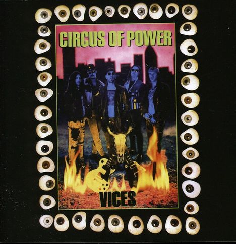 Circus Of Power: Vices (Collector's Edition) (Remastered &amp; Reloaded), CD