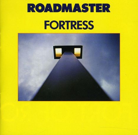 Roadmaster: Fortress (Remastered &amp; Reloaded) (Ltd. Collector's Edition), CD