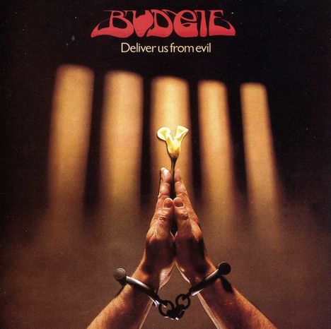 Budgie: Deliver Us From Evil (Expanded Edition), CD