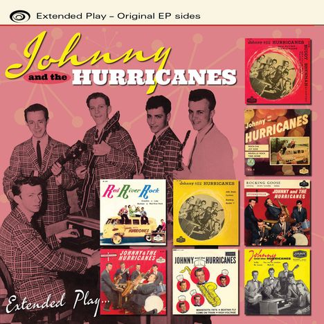 Johnny And The Hurricanes: Extended Play...Original EP Sides, CD
