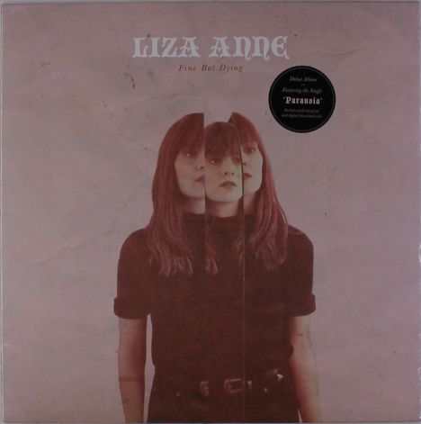Liza Anne: Fine But Dying, LP