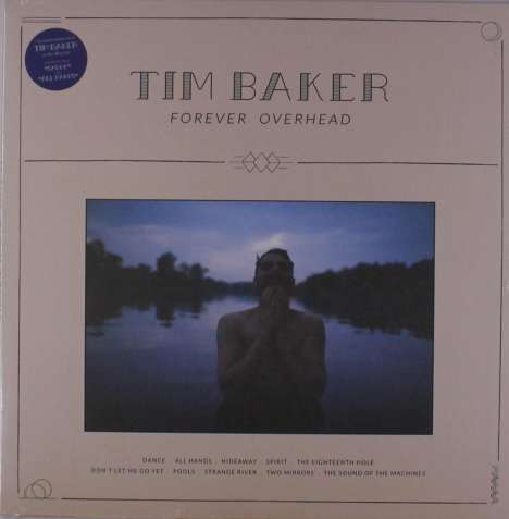 Tim Baker: Forever Overhead, LP