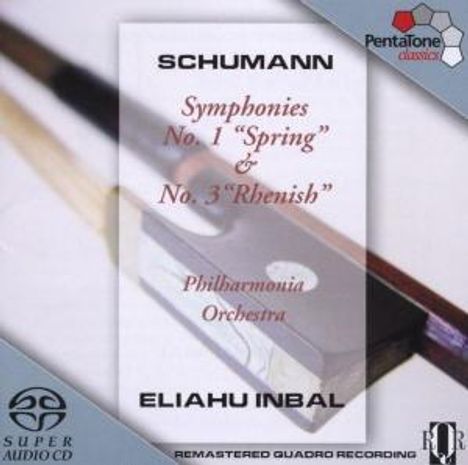 Robert Schumann (1810-1856): Symphonien Nr.1 &amp; 3, Super Audio CD