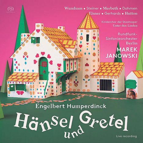 Engelbert Humperdinck (1854-1921): Hänsel &amp; Gretel, 2 Super Audio CDs