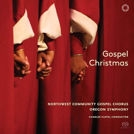 Northwest Community Gospel Chorus - Gospel Christmas, Super Audio CD