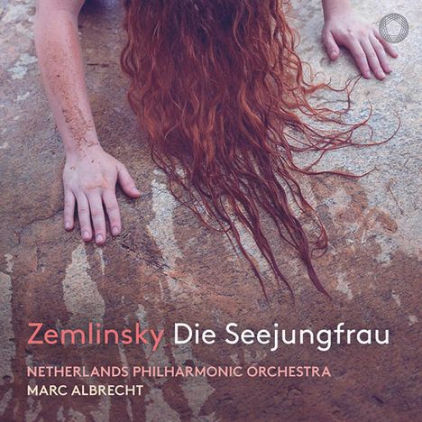 Alexander von Zemlinsky (1871-1942): Die Seejungfrau (Fantasie nach Andersen), CD