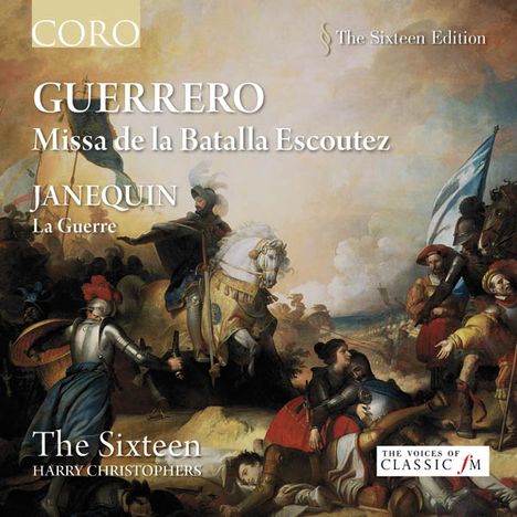 Francisco Guerrero (1528-1599): Missa de la Batalla Escoutez, CD