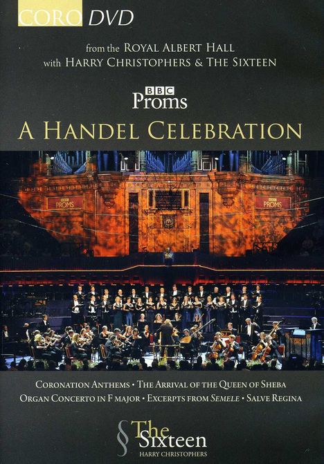 The Sixteen - A Händel Celebration, DVD