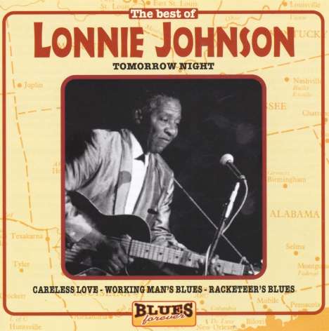 Lonnie Johnson: The Best Of Lonnie Johnson: Tomorrow Night, CD
