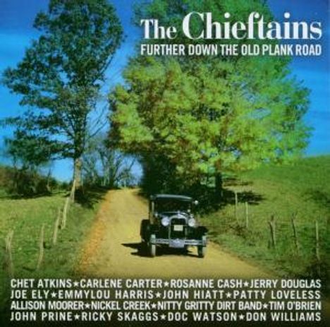 The Chieftains: Further Down The Old Plank Road, CD