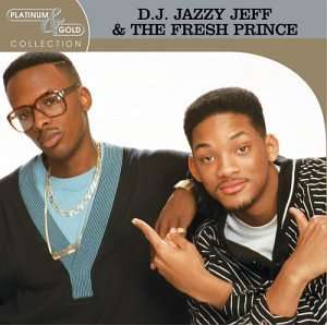 DJ Jazzy Jeff &amp; Fresh Prince: Platinum &amp; Gold Collection, CD