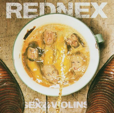 Rednex: Sex &amp; Violins, CD