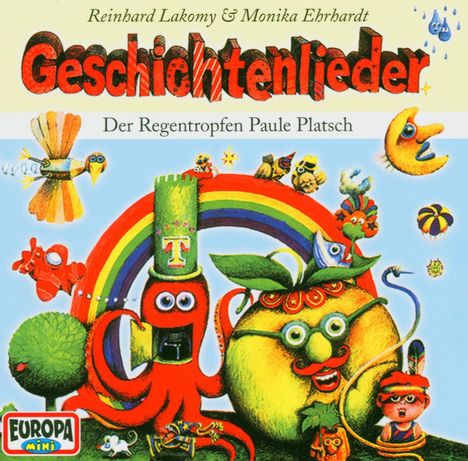 Geschichtenlieder.Der Regentropfen Paule Platsch. CD, CD