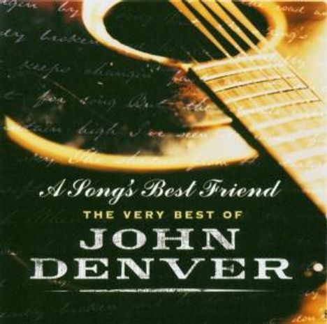 John Denver: A Song's Best Friend - The Very Best Of John Denver, CD