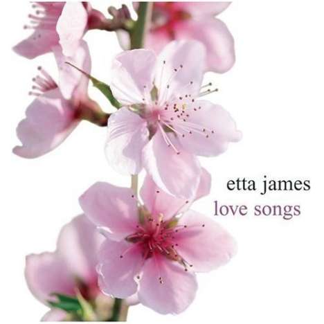 Etta James: Love Songs, CD