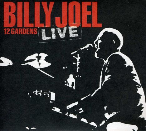 Billy Joel (geb. 1949): 12 Gardens - Live, 2 CDs