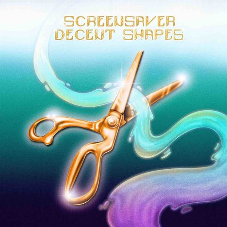 Screensaver: Decent Shapes, LP