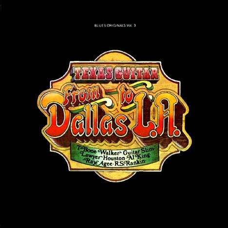 T-Bone Walker: Texas Guitar: From Dallas To L.A., CD